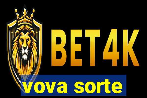 vova sorte