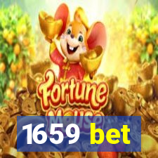 1659 bet
