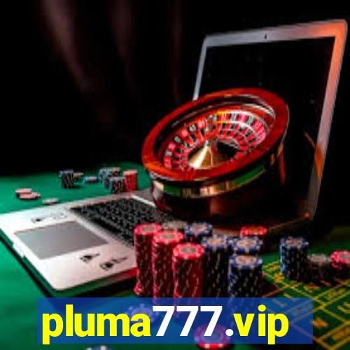 pluma777.vip