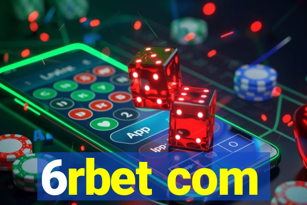 6rbet com