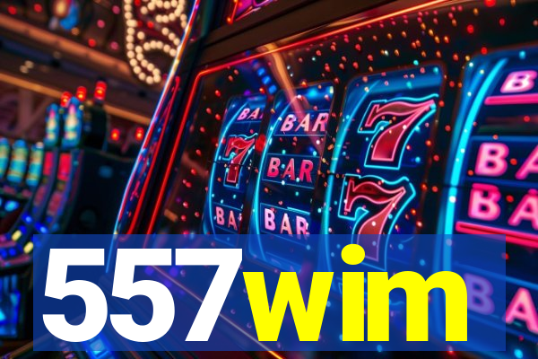 557wim