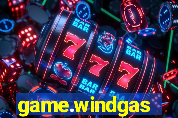 game.windgas