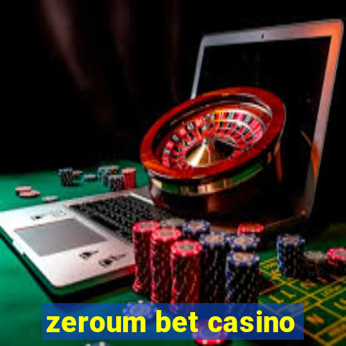 zeroum bet casino