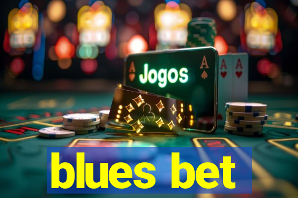 blues bet