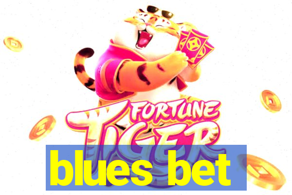 blues bet