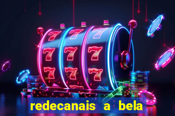 redecanais a bela e a fera