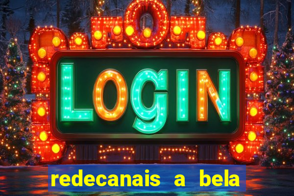 redecanais a bela e a fera