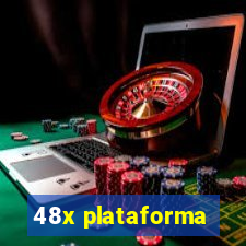 48x plataforma
