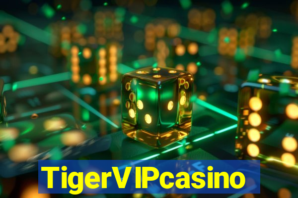 TigerVIPcasino