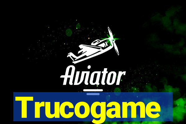 Trucogame