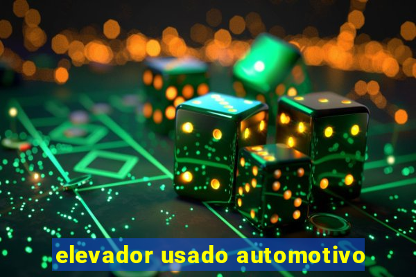 elevador usado automotivo
