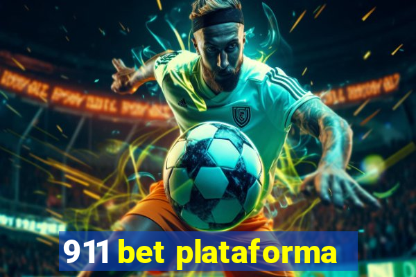 911 bet plataforma