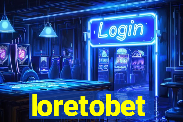loretobet