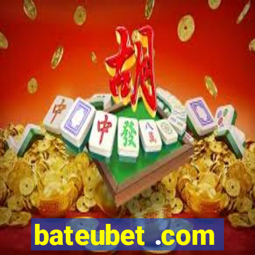 bateubet .com