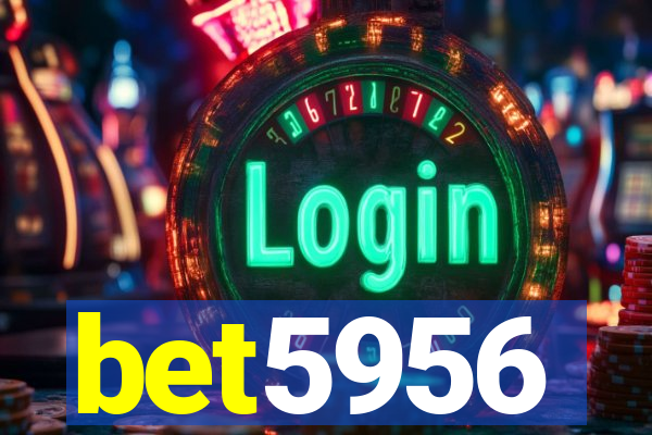 bet5956