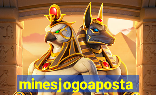 minesjogoaposta