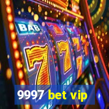 9997 bet vip