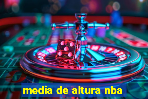 media de altura nba