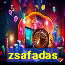zsafadas