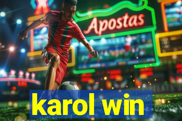 karol win