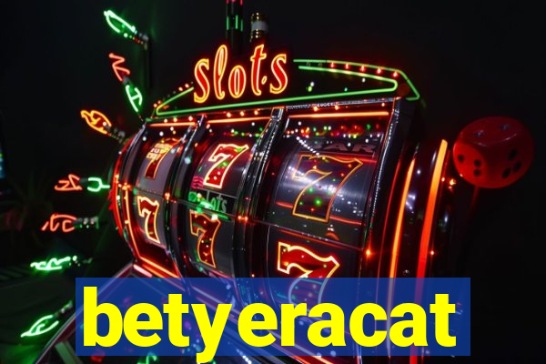 betyeracat