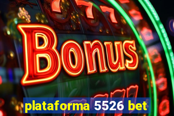 plataforma 5526 bet