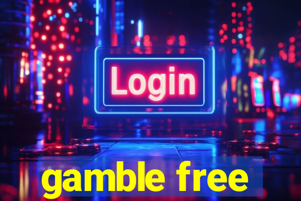 gamble free