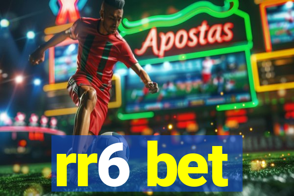 rr6 bet