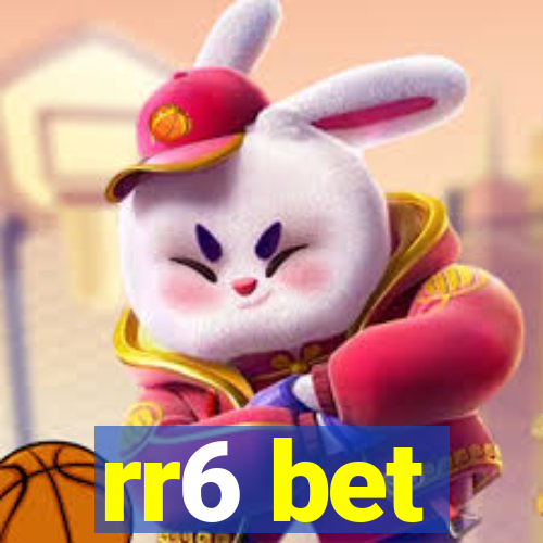rr6 bet