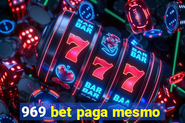 969 bet paga mesmo