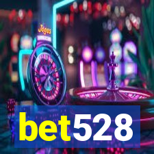 bet528