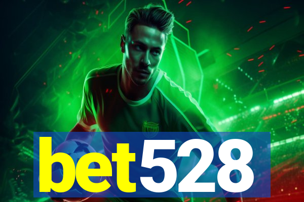 bet528