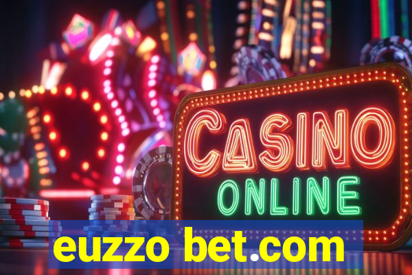 euzzo bet.com