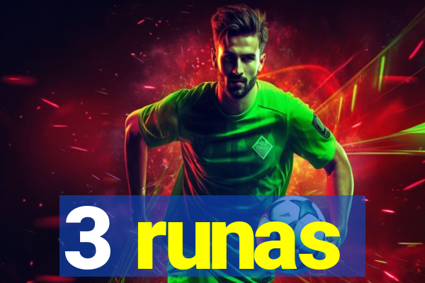 3 runas
