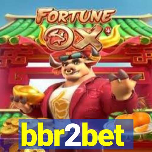 bbr2bet