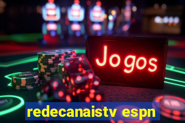 redecanaistv espn