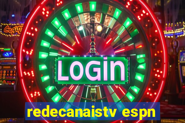 redecanaistv espn