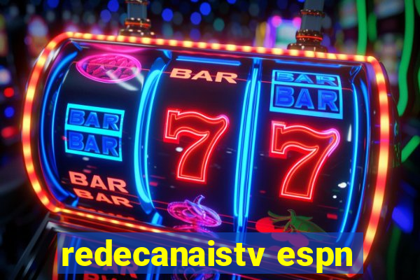 redecanaistv espn