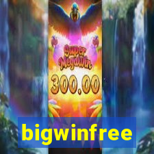 bigwinfree