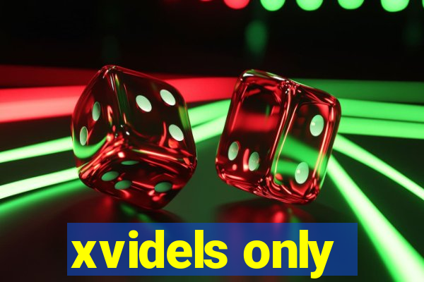 xvidels only