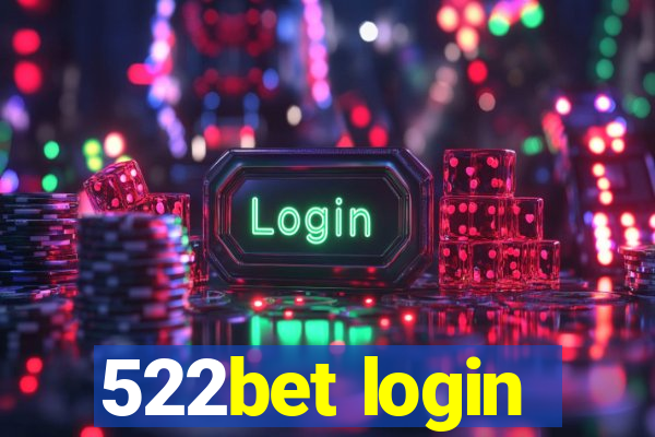 522bet login