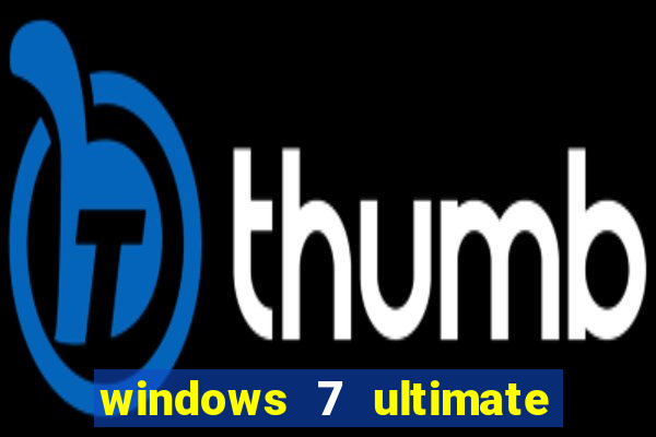 windows 7 ultimate 64 bits download
