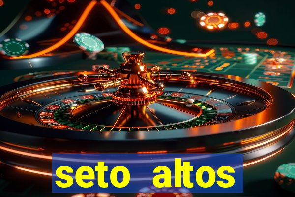 seto altos parametros para mim e para os outros