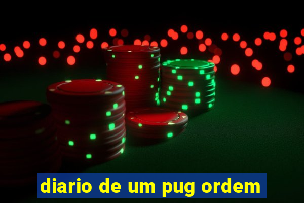 diario de um pug ordem