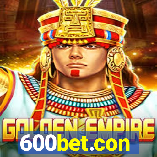 600bet.con