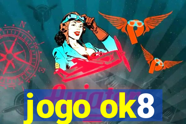 jogo ok8