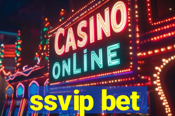 ssvip bet