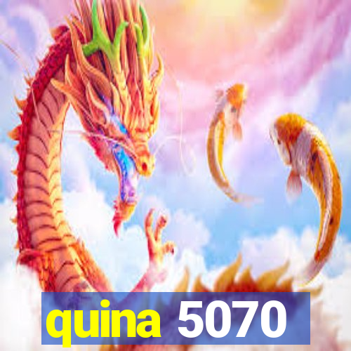quina 5070
