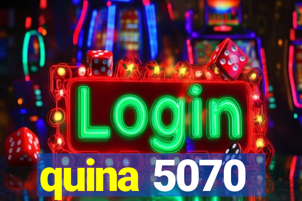 quina 5070