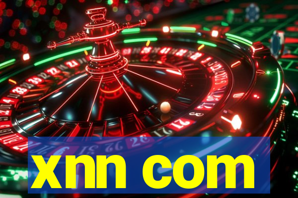 xnn com